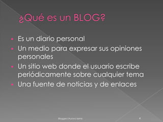 Cuenta con su propio servidor para alojar las bitácoras: Blogspot