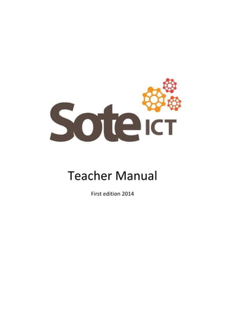 Teacher Manual 
First edition 2014 
 