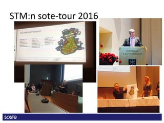 STM:n sote-tour 2016
 