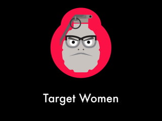 Target Women
 