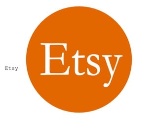 Etsy
 