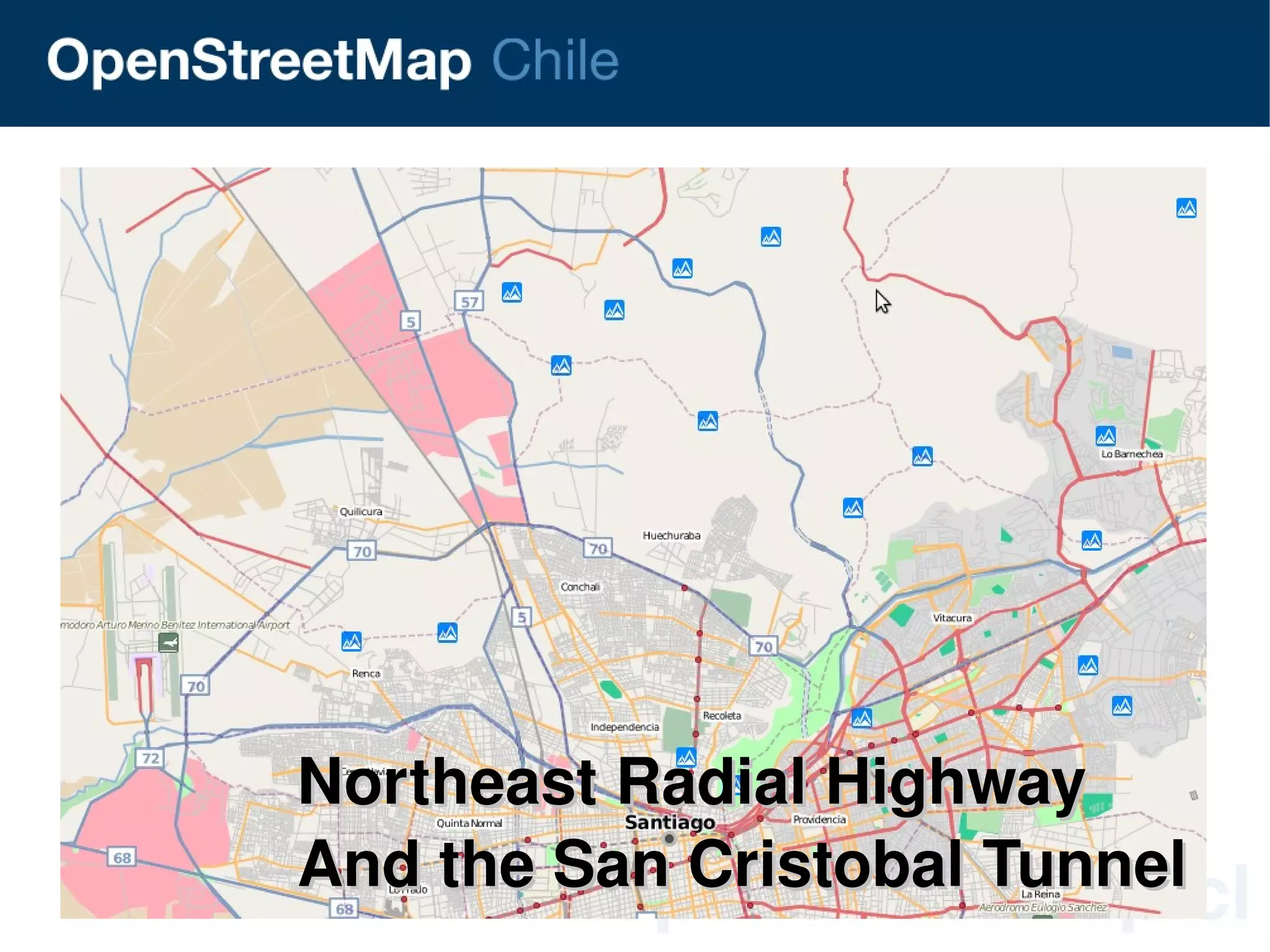 Northeast Radial Highway
    And the San Cristobal Tunnel
               
 
