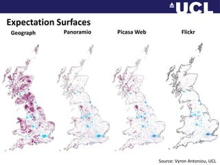 Expectation SurfacesFlickrPicasa WebPanoramioGeographSource: Vyron Antoniou, UCL 