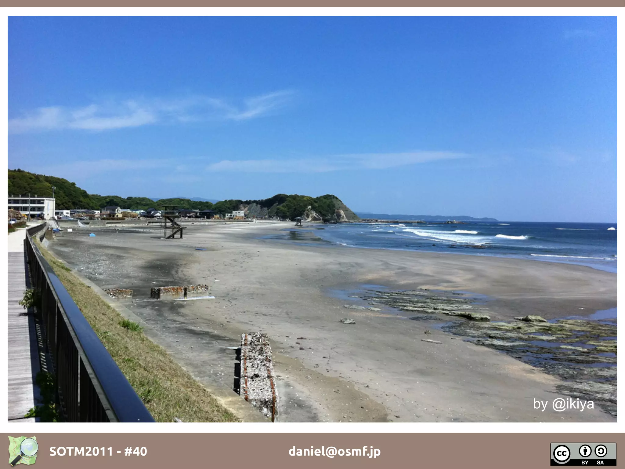 by @ikiya


SOTM2011 - #40   daniel@osmf.jp
 