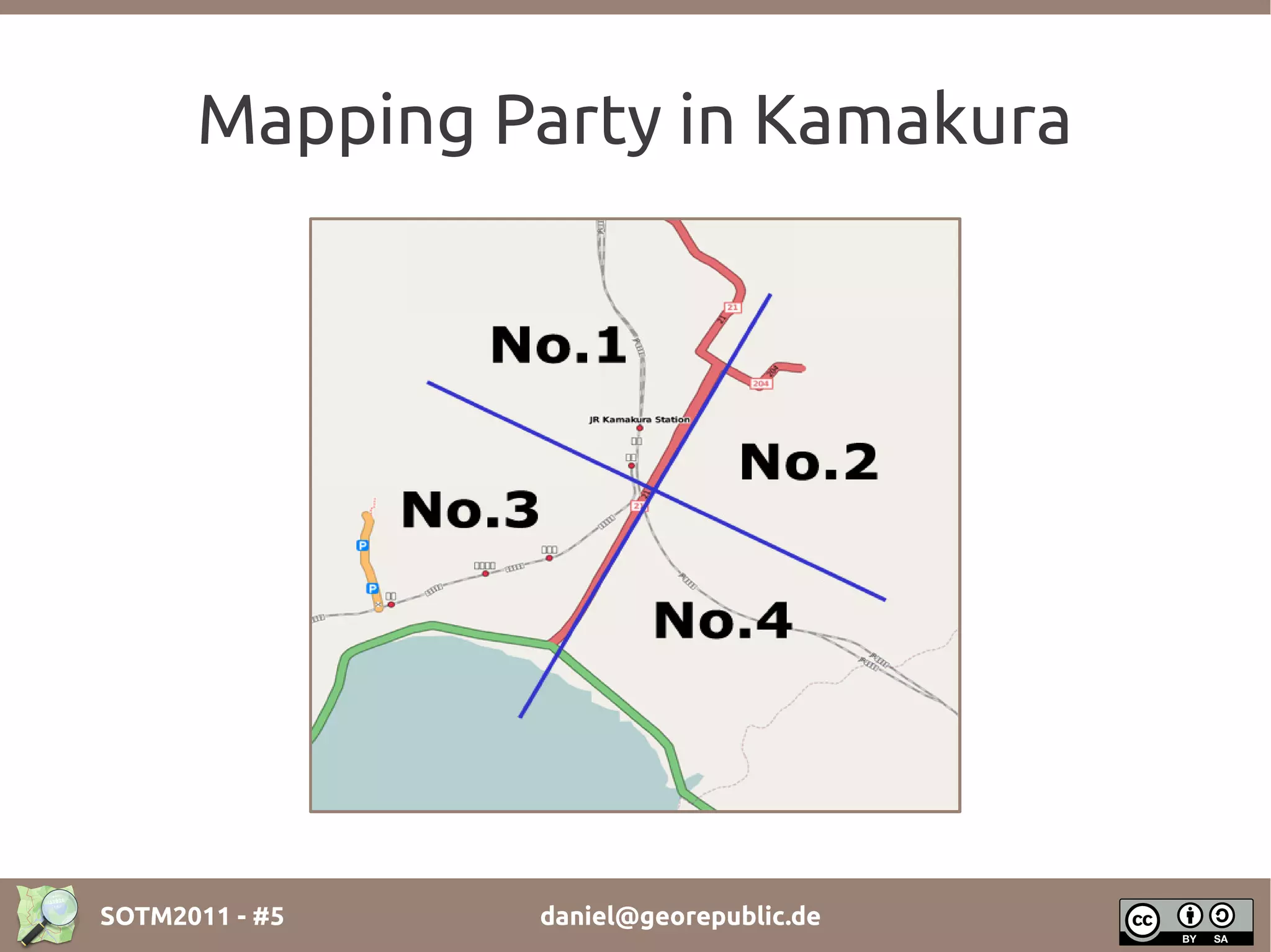 Mapping Party in Kamakura




SOTM2011 - #5   daniel@georepublic.de
 
