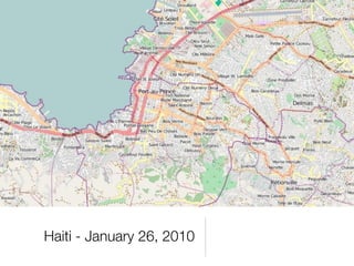 Haiti - January 26, 2010
 