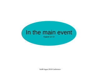 SotM Japan 2018 Conference
In the main eventAugust 12-15
 