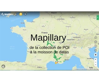 Mapillary
de la collection de POI
à la moisson de datas
 