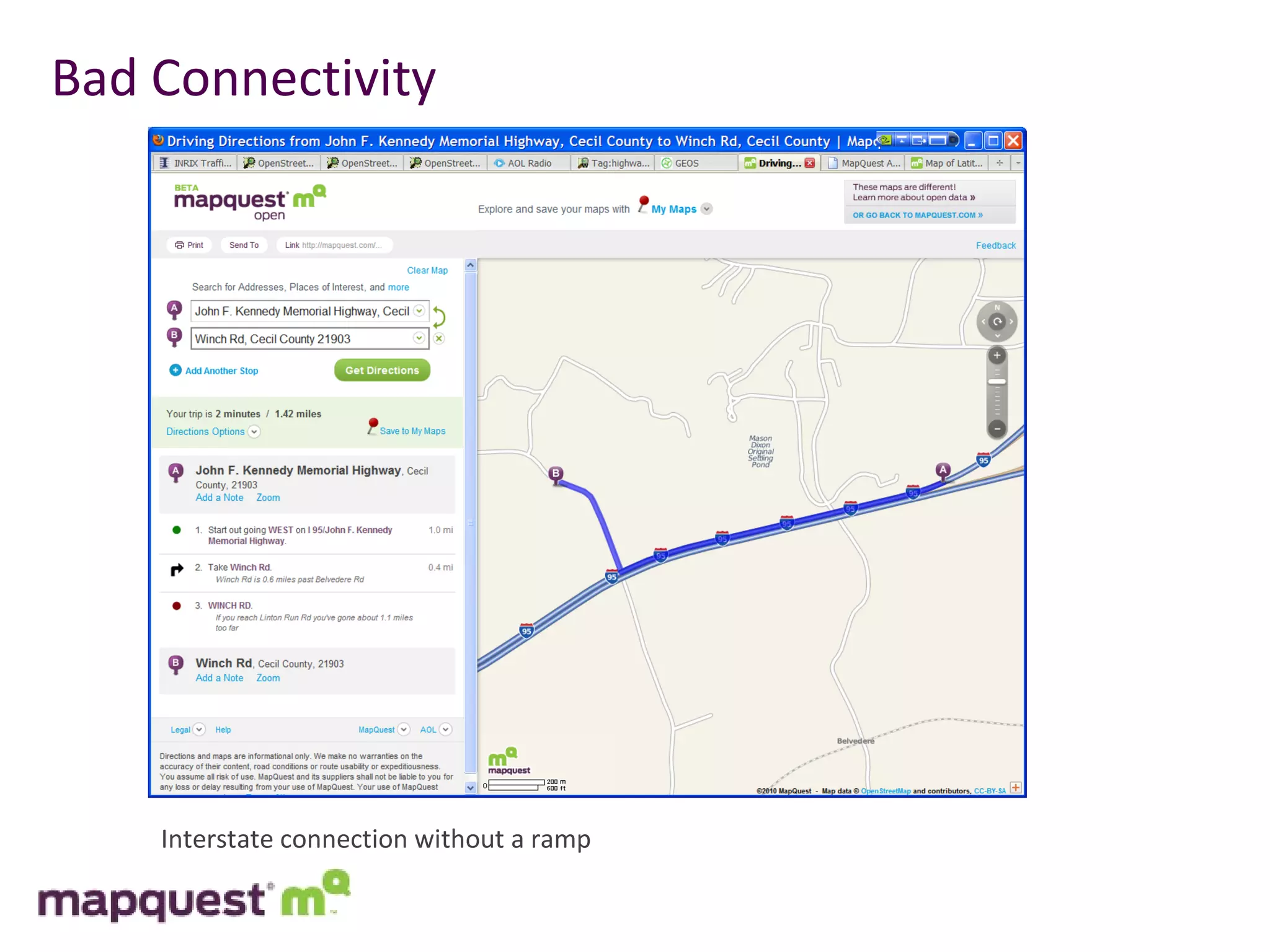 Bad Connectivity Interstate connection without a ramp 