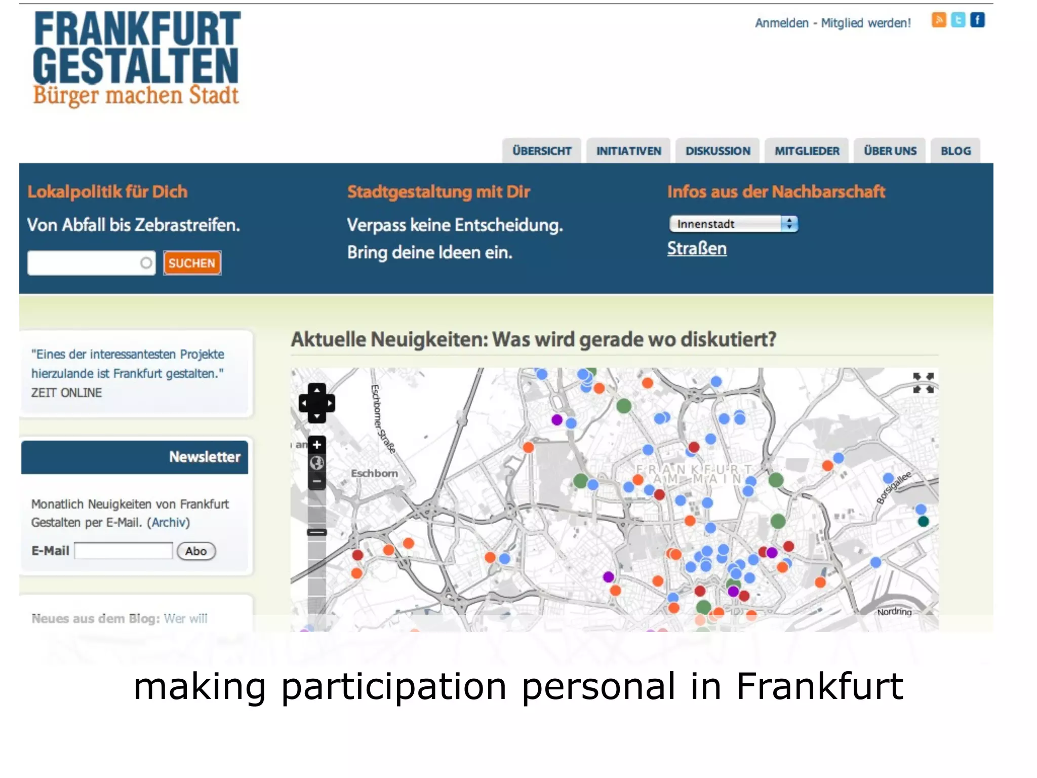 Networked life, networked
    frankfurt gestalten
 work, networked learning



making participation personal in Frankfurt
 