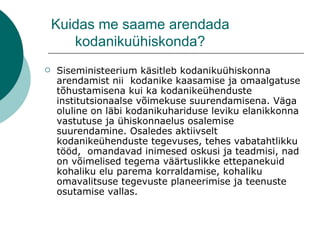 Kuidas me saame arendada kodanikuühiskonda? ,[object Object]