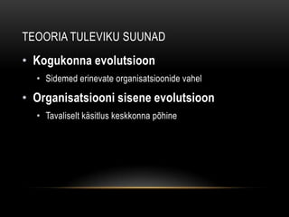 Strategy as a vector and inertia of coevolutonary Lock-in (R.A. Burgelman, 2002) Vestlused, ettevõtte dokumendidMis tagas Inteli edu I üleminekul?Ranged meetmedStrateegia kui vektorMis juhtus II üleminekul?„Coevolutonary lock-in“