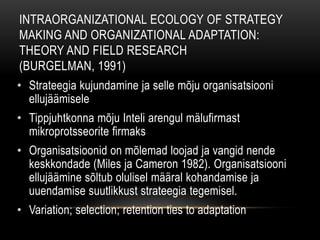 H1: Strateegilised muutused mõjutavad muutlikus keskkonnas organisatsiooni toimetulekut positiivses suunas.