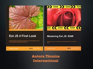 Autora Técnica
Internacional
 