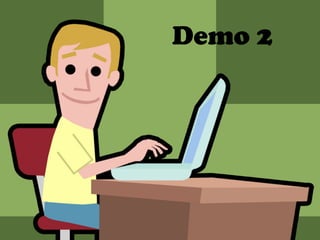 Demo 2
 
