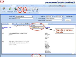 Reports in various formats 