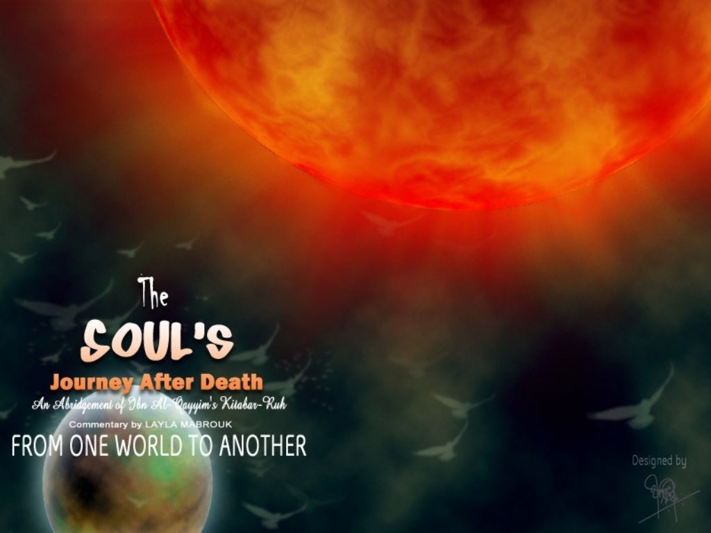 THE SOUL'S JOURNEY AFTER DEATH 2