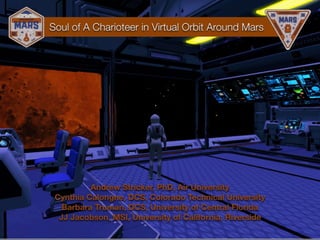 Soul of-a-charioteer-in-virtual-orbit-mars