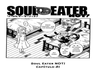 Soul eater not 08