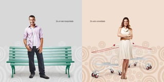 De um lado tranquilidade.   Do outro comodidade.
 