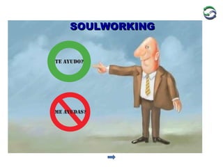 SOULWORKING 