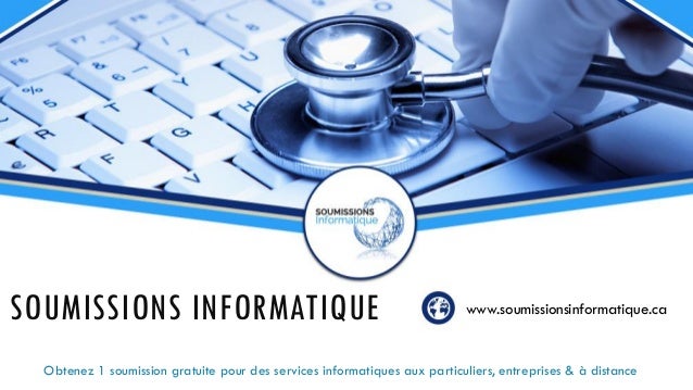 Soumissions Informatique Choisir Le Bon Technicien Informatique Soumissions Informatique Choisir Le Bon Technicien Informatique