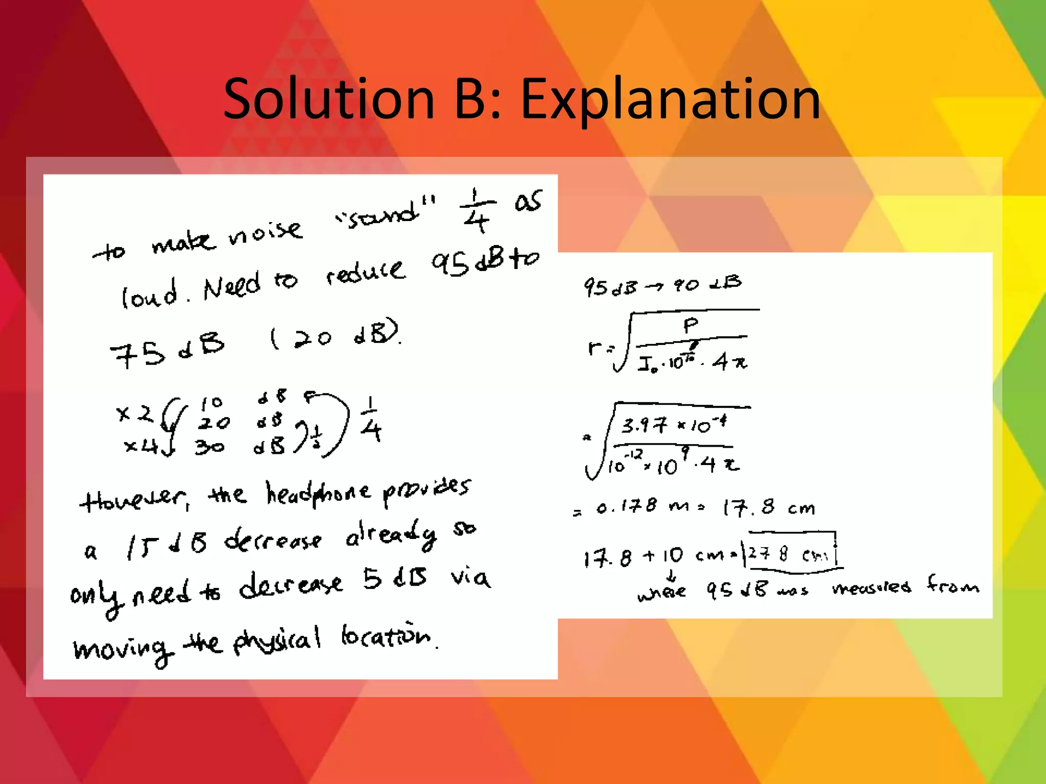 Solution B: Explanation
 