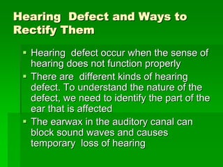 Sound and hearing