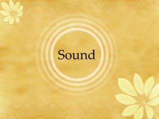 Sound 