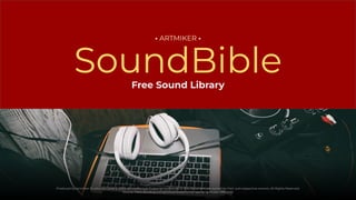Free Sound Library
SoundBible
• ARTMIKER •
Produced by Artmiker Studios on: June 4, 2023. All Intellectual Property mentioned in this document are owned by their own respective owners. All Rights Reserved.
Source: https://pixabay.com/photos/headphones-laptop-dj-music-4595492/
 