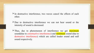 Destructive Interference Instruments Sounds SOUND BIOMEDICAL PHYSICS - PHYSIOTHERAPY | PPTX
