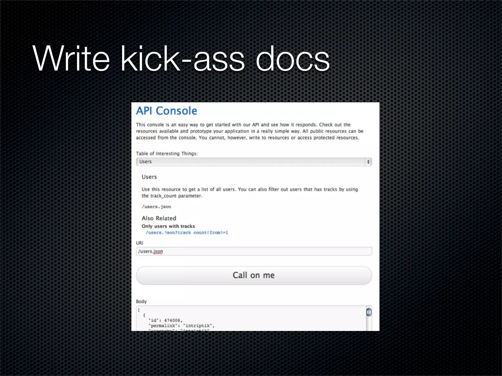 Write kick-ass docs
 