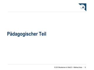 Pädagogischer Teil /  