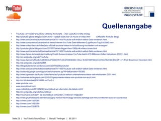 Funktionen als Publisherunbegrenzte Dateigrößeeinfache Webadresse  (soundcloud.com/username/trackname)ansprechende Kommentarfunktion (timedcomments)umfangreiche Statistiken (plays, comments, favorits,downloads; geografische Daten  Tourplanung)