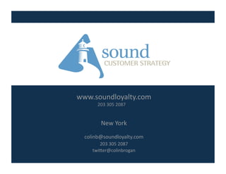 Sound Customer Strategy