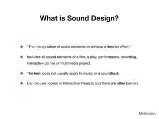 Sound Design Types Sound Design | KEY
