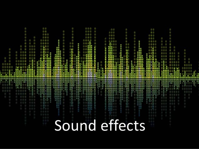 sound effects sound effects presentation sound effects sound effects presentation