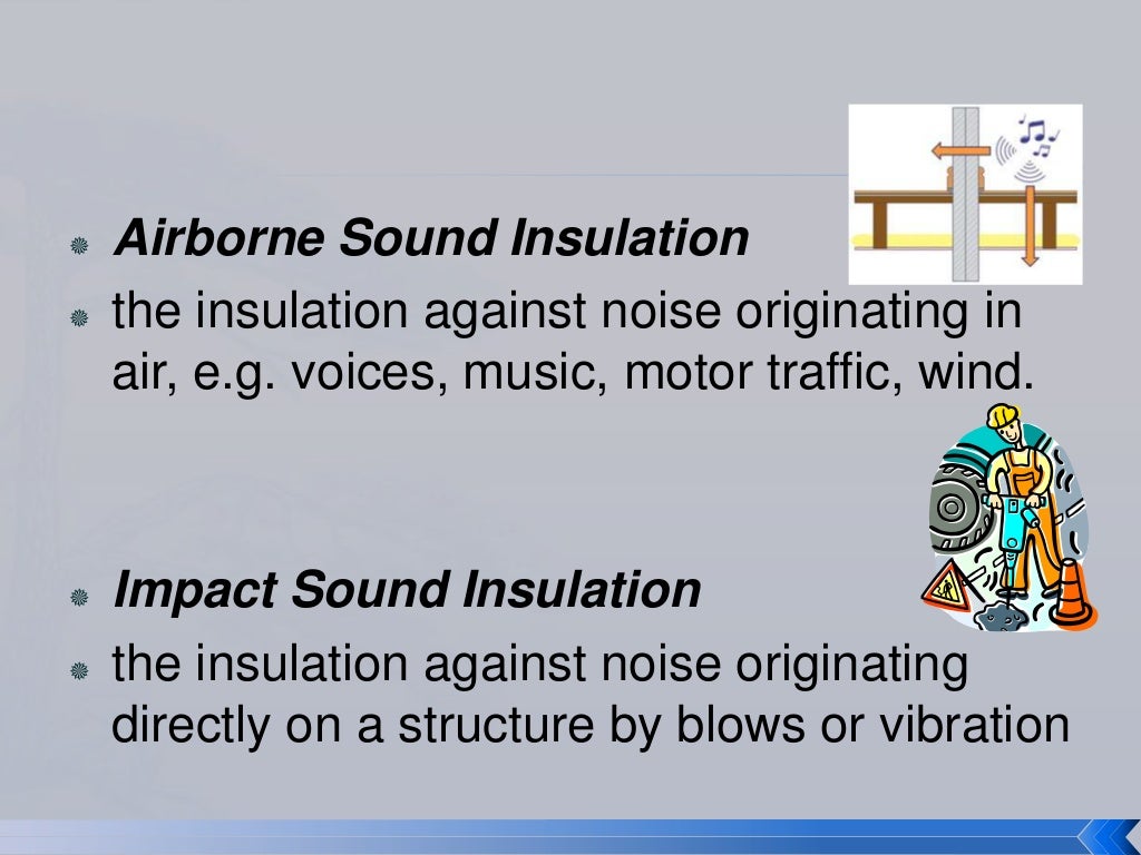 Sound insulation experiment