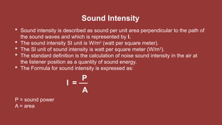 Sound Intensity Def Sound Intensity Introduction PPTxss.pptx