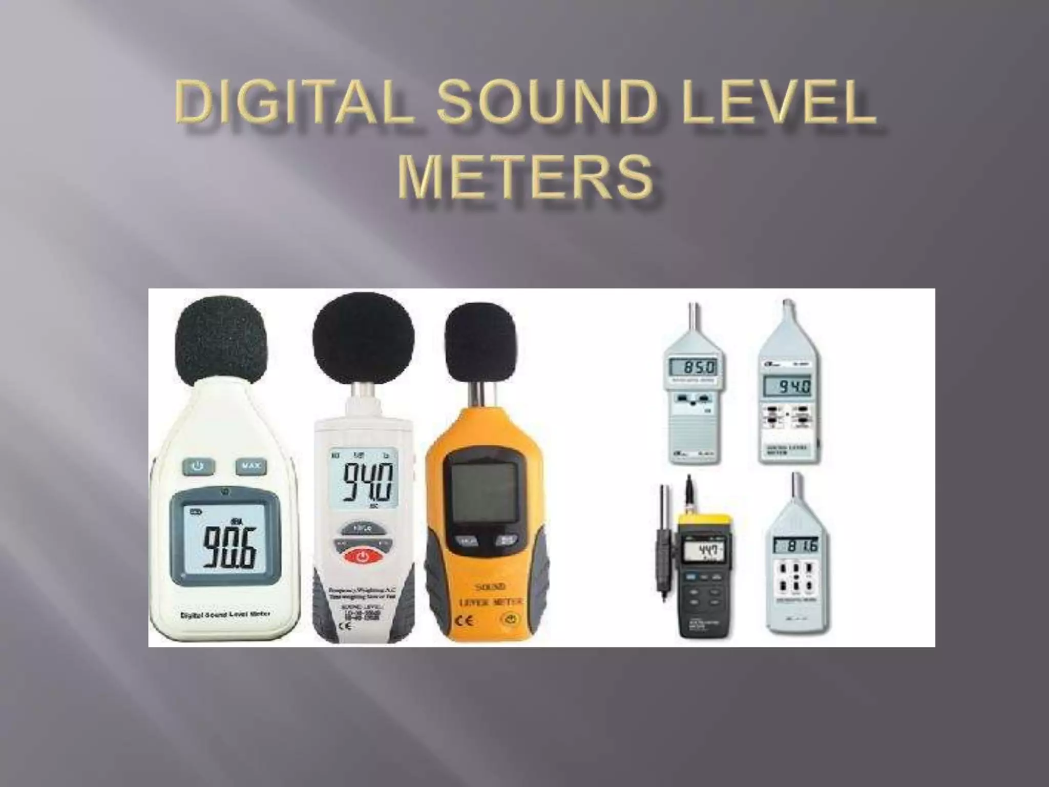 Sound level meter PPT