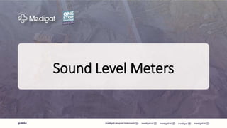 Sound Level Meters
 