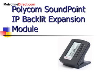 Polycom SoundPoint IP Backlit Expansion Module 