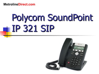 Polycom SoundPoint IP 321 SIP 