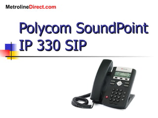Polycom SoundPoint IP 330 SIP 