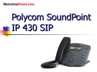 Polycom SoundPoint IP 430 SIP 