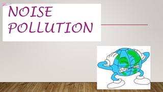 SOUND POLLUTION. ldi-4-22...pptx