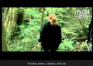 The Killing: Season 1, Episode 1 (USA) clip
 