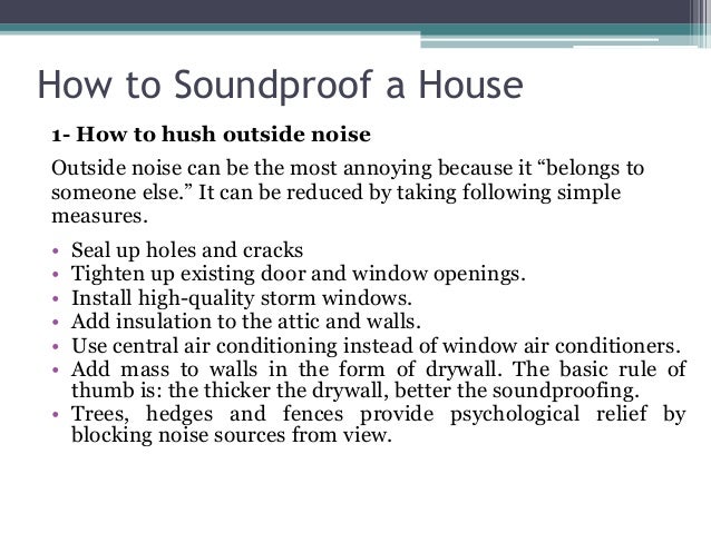 Soundproofing The House House For A Sound Proof Future