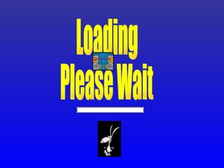 Loading  Please Wait 