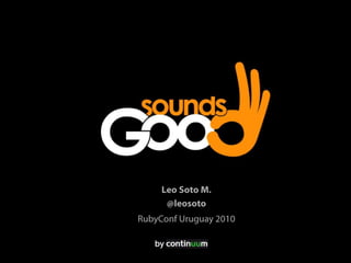 Sounds.gd lighting talk (RubyConf Uruguay)